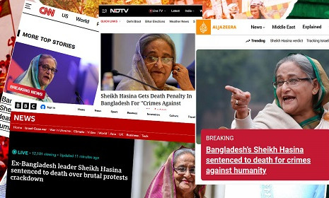 বিশ্ব গণমাধ্যমে শেখ হাসিনার মৃত্যুদণ্ডের খবর